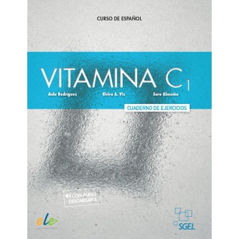 SGEL - Vitamina C1 - Cuaderno de ejercicios - Mónica López
