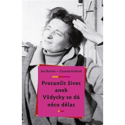 Protančit život - Jan Burian
