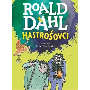 Hastrošovci - Dahl Roald