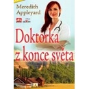 Doktorka z konce světa - Meredith Appleyard