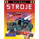 Extrémne stroje - 8 modelov