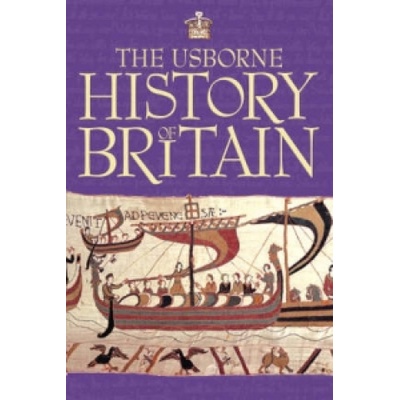 Usborne History of Britain - R. Brocklehurst
