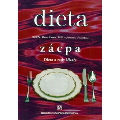Dieta Zácpa - MUDr. Pavel Kohout