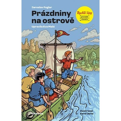 Rychlé šípy: Prázdniny na ostrově