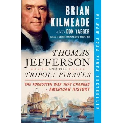 Thomas Jefferson and the Tripoli Pirates