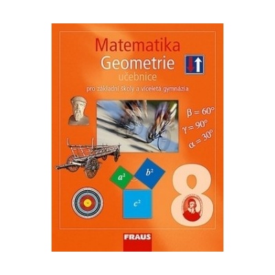 Matematika 8 pro ZŠ a víceletá gymnázia Geometrie učebnice