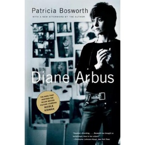 Diane Arbus | Patricia Bosworth (2006)