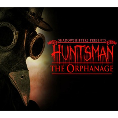 Huntsman: The Orphanage