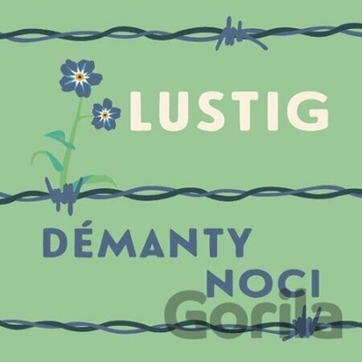 Démanty noci - Arnošt Lustig