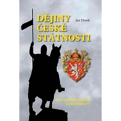 Dějiny české státnosti