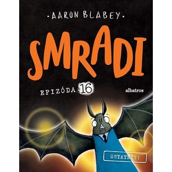Smradi 16 Ostatní