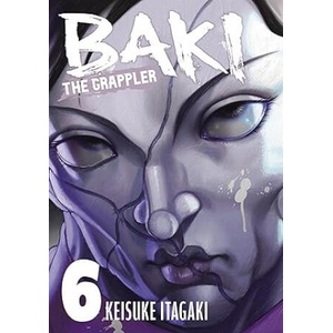 Baki the Grappler Vol. 6 (2025)