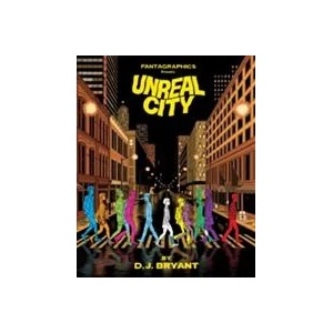 Unreal City | D J Bryant (ISBN: 9781606998809)