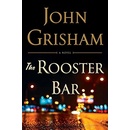 Rooster Bar - John Grisham