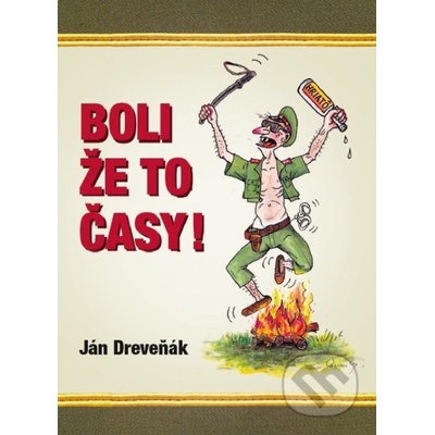 Boli že to časy!