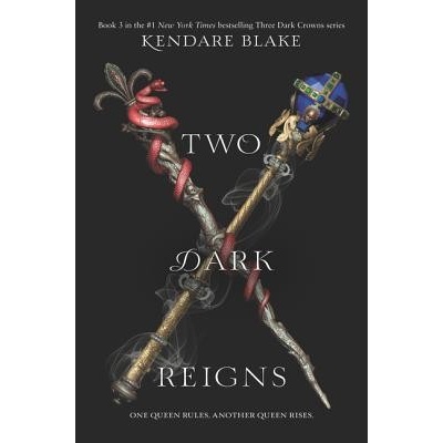 Two Dark Reigns Blake Kendare