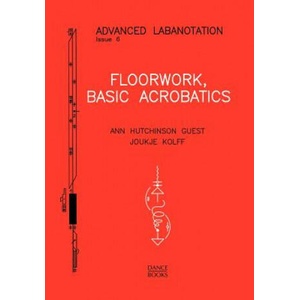 Floorwork | Ann Hutchinson Guest, Joukje Kolff (ISBN: 9781852730932)