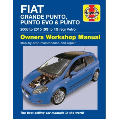 Fiat Grande Punto, Punto Evo and Punto Petrol (06 - 15) Haynes Repair Manual - Randall Martynn