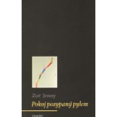 Pokoj posypaný pylem - Jenny Zoë
