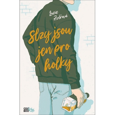 Slzy jsou jen pro holky - Lucie Zvěřová