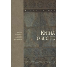 Kniha o súcite - Milan Šišmiš