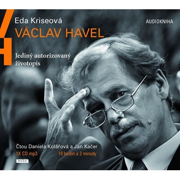 Václav Havel - Jediný autorizovaný životopis - Kriseová Eda