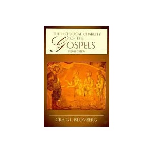 Historical Reliability of the Gospels | Craig L. Blomberg (2007)