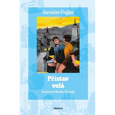 Přístav volá (Dílo Jaroslava Foglara) 7