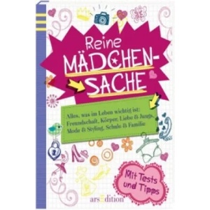 Reine Mädchensache | Lydia Hauenschild, Petra Schmidt (ISBN: 9783760798639)