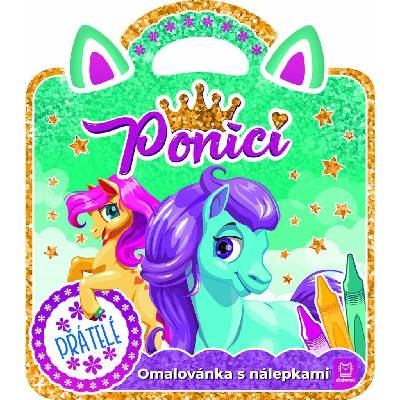 Omalovánka s nálepkami Poníci Přátelé Magda Konik, Marzena Ćwik