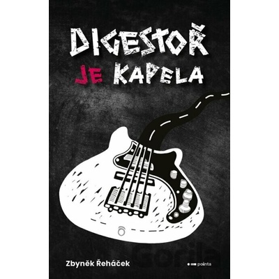 Digestoř je kapela - Pointa