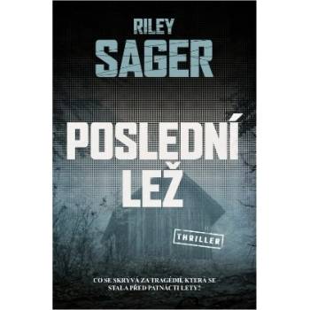 Poslední lež - Riley Sager
