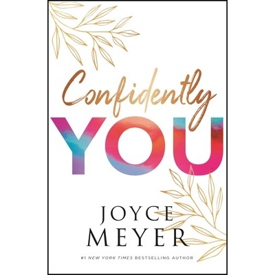 Confidently You Meyer Joyce