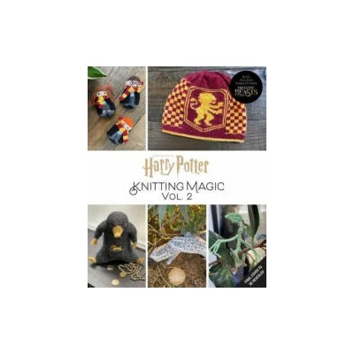 Harry Potter: Knitting Magic: More Patterns From Hogwarts and Beyond | Tanis Gray