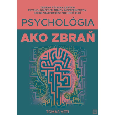 Psychológia ako zbraň