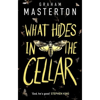 What Hides in the Cellar - Graham Masterton
