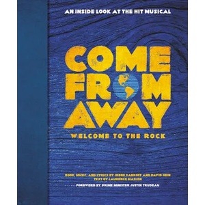 Come From Away: Welcome to the Rock | Irene Sankoff, David Hein (ISBN: 9780316422222)