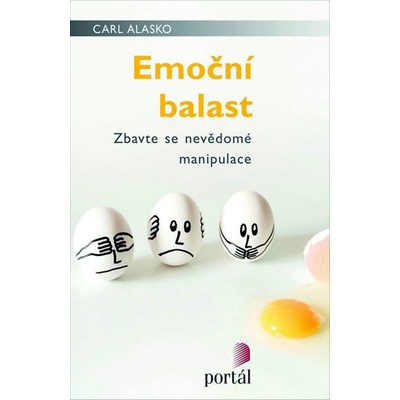 Emoční balast - Carl Alasko