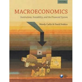 Image 1 of Macroeconomics: Institutions, Instability, and the Financial System | David Soskice, Wendy Carlin