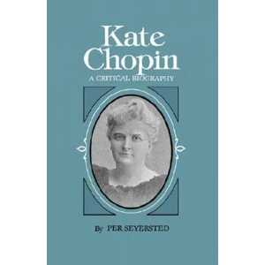 Kate Chopin | Per Seyersted (ISBN: 9780807106785)