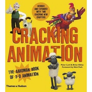 Cracking Animation | Peter Lord, Brian Sibley (ISBN: 9780500291993)