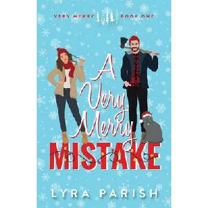 A Very Merry Mistake | Lyra Parish (ISBN: 9781961229372)