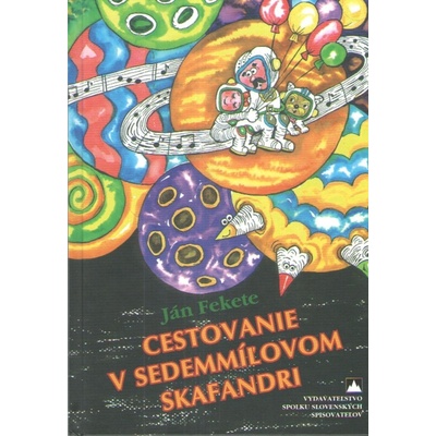 Cestovanie v sedemmíľovom skafandri