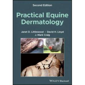 Practical Equine Dermatology 2nd Edition (ISBN: 9781119765486)