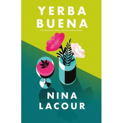 Yerba Buena | LACOUR, NINA