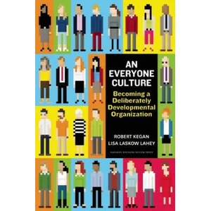 Everyone Culture | Robert Kegan (ISBN: 9781625278623)