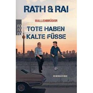 Bullenbrüder: Tote haben kalte Füße (ISBN: 9783499272127)