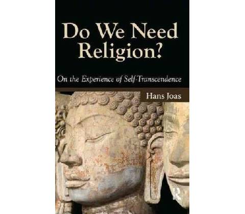Do We Need Religion?