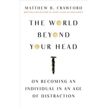 The World Beyond Your Head
