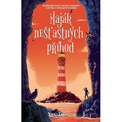 Maják nešťastných příhod
